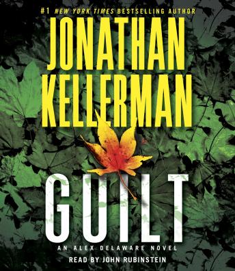 Guilt: An Alex Delaware Novel