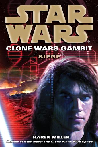 Siege: Star Wars Legends (Clone Wars Gambit)