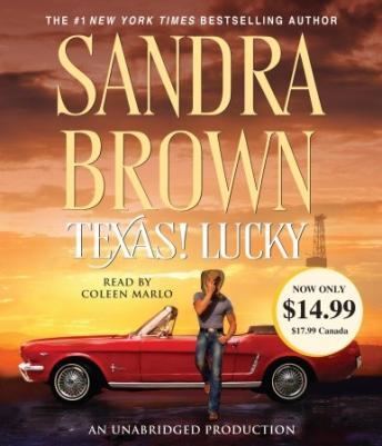Texas! Lucky: A Novel, Sandra Brown