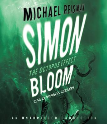 Simon Bloom, The Octopus Effect