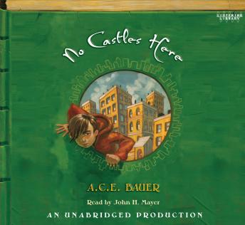 No Castles Here, A.C.E. Bauer