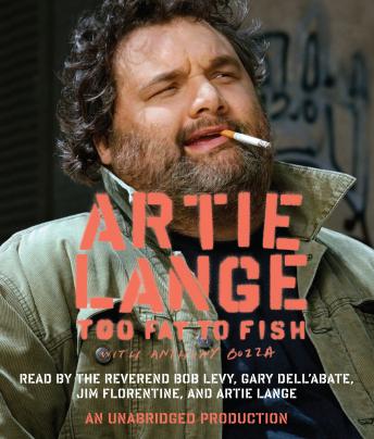 Download Too Fat to Fish by Artie Lange
