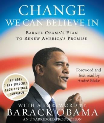 Change We Can Believe In: Barack Obama's Plan to Renew America's Promise, Obama For Change