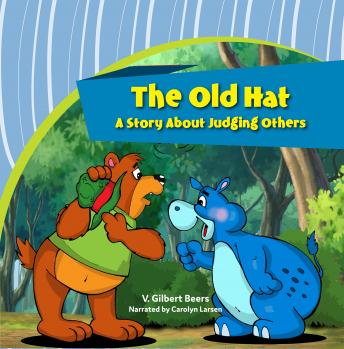 Old Hat, The—A Story About Judging Others