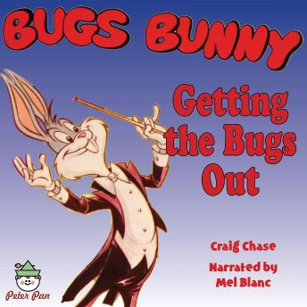 Bugs Bunny Getting the Bugs Out