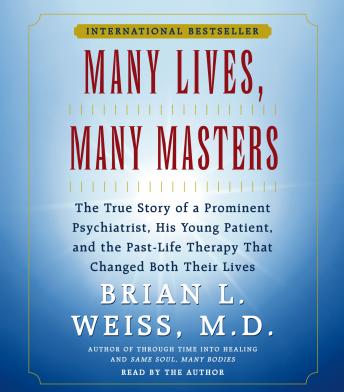 Download Many Lives, Many Masters by Brian L. Weiss