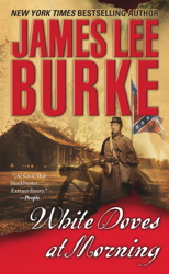 White Doves at Morning, Audio book by James Lee Burke