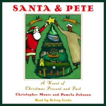 Santa & Pete: A Novel of Christmas Present and Past