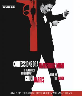 Confessions of a Dangerous Mind Movie-Tie In: An Unauthorized  Autobiography