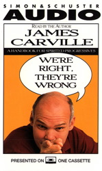 Download We're Right they're Wrong: A Handbook for Spirited Progressives by James Carville