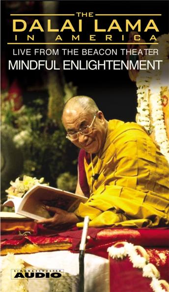 Dalai Lama in America :Mindful Enlightenment, Audio book by His Holiness The Dalai Lama