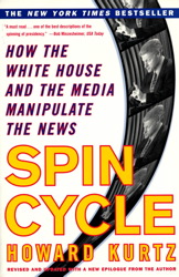 Spin Cycle: Inside the Clinton Propaganda Machine