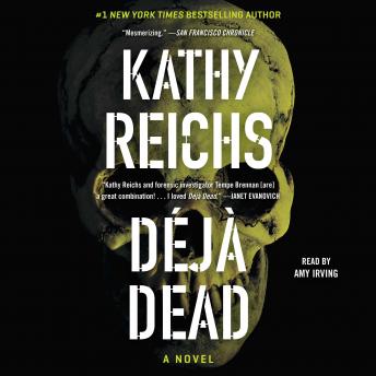 Deja Dead: A Novel