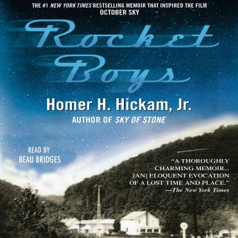 Rocket Boys: A Memoir, Homer Hickam