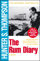 Rum Diary: The Long Lost Novel, Hunter S. Thompson