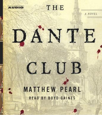 Dante Club, Audio book by Matthew Pearl