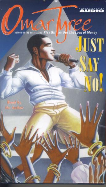 Just Say No!: A Novel