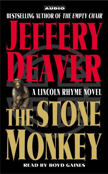 Stone Monkey: A Lincoln Rhyme Novel, Audio book by Jeffery Deaver