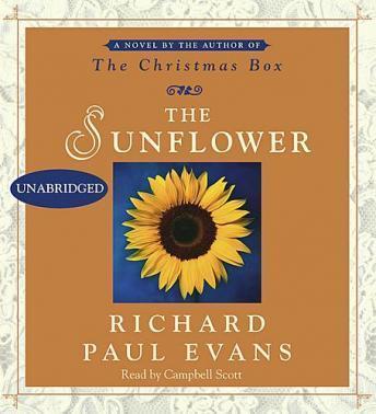 Sunflower: A Novel, Audio book by Richard Paul Evans