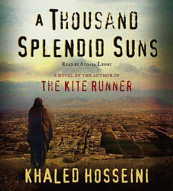 Thousand Splendid Suns: A Novel, Khaled Hosseini