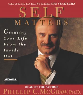 Self Matters: Creating Your Life from the Inside Out sample.
