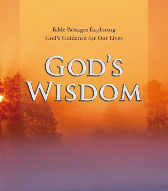 God's Wisdom: Bible Passages Exploring God's Guidance for Our Lives sample.