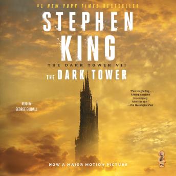 Dark Tower VII: The Dark Tower, Stephen King