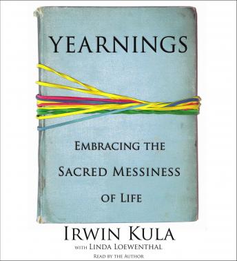Yearnings: Embracing the Sacred Messiness of Life sample.