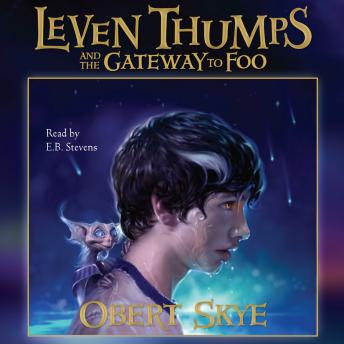 Leven Thumps and the Gateway to Foo