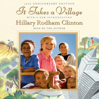 It Takes a Village, Hillary Rodham Clinton