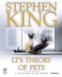 LT's Theory of Pets, Stephen King