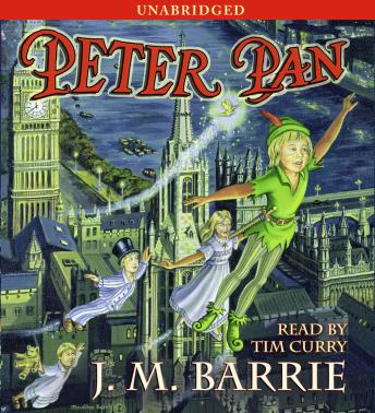 Listen Peter Pan By J. M. Barrie Audiobook audiobook