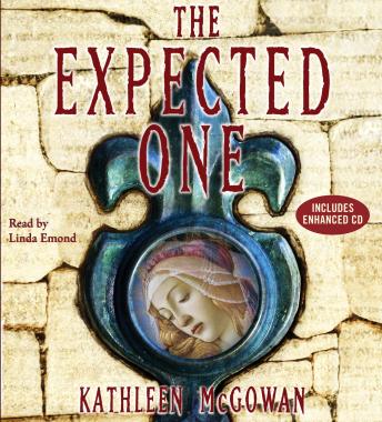 The Expected One: A Novel