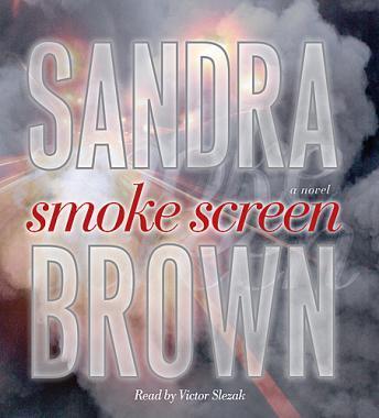 Smoke Screen: A Novel, Sandra Brown