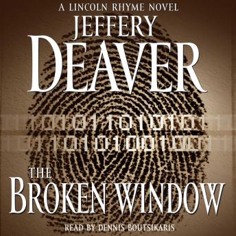 Broken Window: A Lincoln Rhyme Novel, Jeffery Deaver