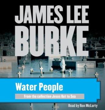 Water People, James Lee Burke