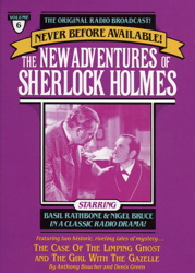 Case of the Limping Ghost and The Girl with the Gazelle: The New Adventures of Sherlock Holmes, Episode #6, Denis Green, Anthony Boucher