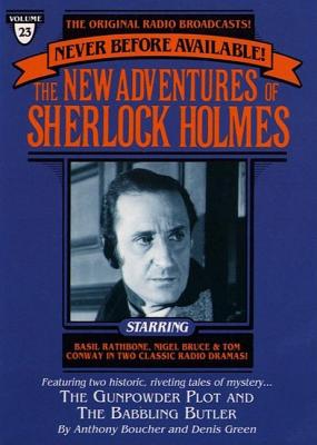 Gunpowder Plot and The Babbling Butler: The New Adventures of Sherlock Holmes, Episode #23, Denis Green, Anthony Boucher