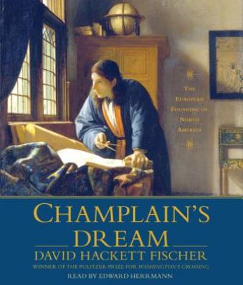 Download Best Audiobooks World Champlain's Dream by David Hackett Fischer Free Audiobooks App World free audiobooks and podcast