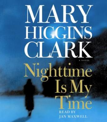 Nighttime Is My Time, Mary Higgins Clark