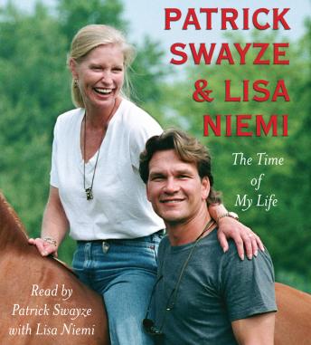 Time of My Life, Lisa Niemi Swayze, Patrick Swayze