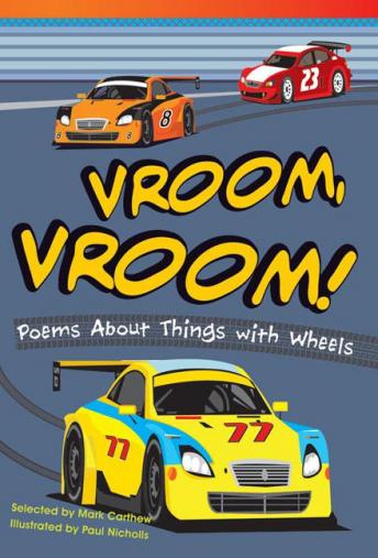 Vroom, Vroom! Poems About Things with Wheels Audiobook