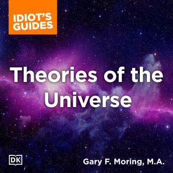 Complete Idiot's Guide to Theories of the Universe sample.