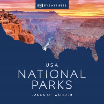 Download USA National Parks: Lands of Wonder by Dk