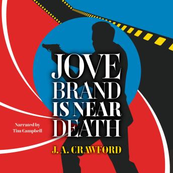 Jove Brand Is Near DeathJove Brand Is Near Death - J. A. Crawford episode artwork