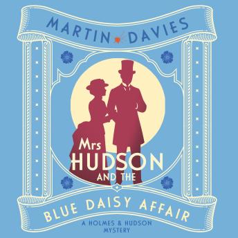 Mrs Hudson and the Blue Daisy Affair