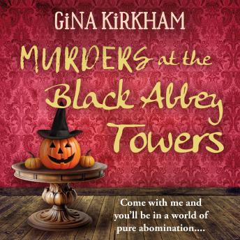 Murders at the Black Abbey TowersMurders at the Black Abbey Towers (By Gina Kirkham) episode artwork