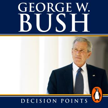 Get Best Audiobooks Military Decision Points by George W. Bush Audiobook Free Download Military free audiobooks and podcast