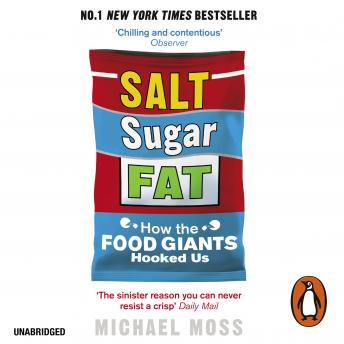 Salt, Sugar, Fat: How the Food Giants Hooked Us -- Michael Moss episode artwork