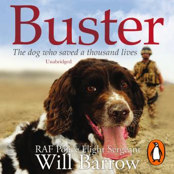 Buster: The dog who saved a thousand lives, Isabel George, Will Barrow